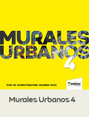 Murales Urbanos 4 Murales Urbanos 4