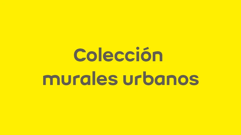 Colección Murales Urbanos